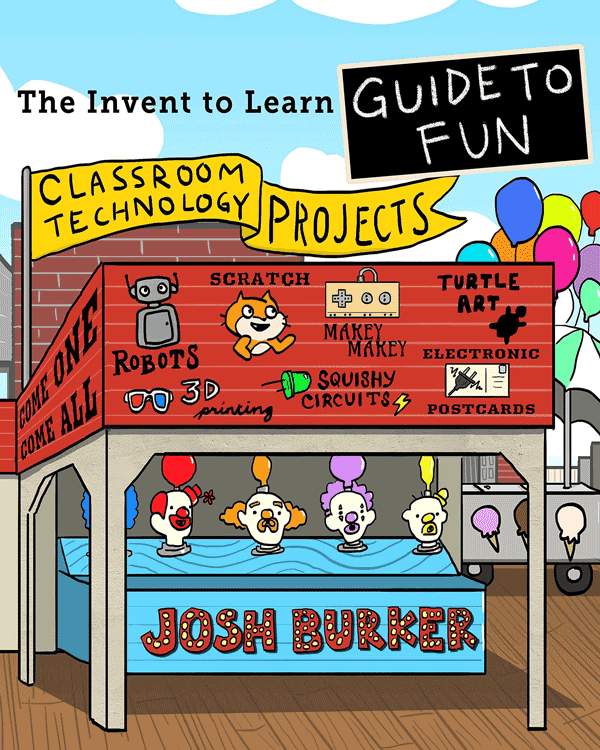 the invent to learn guide to fun